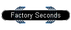 Factory Seconds